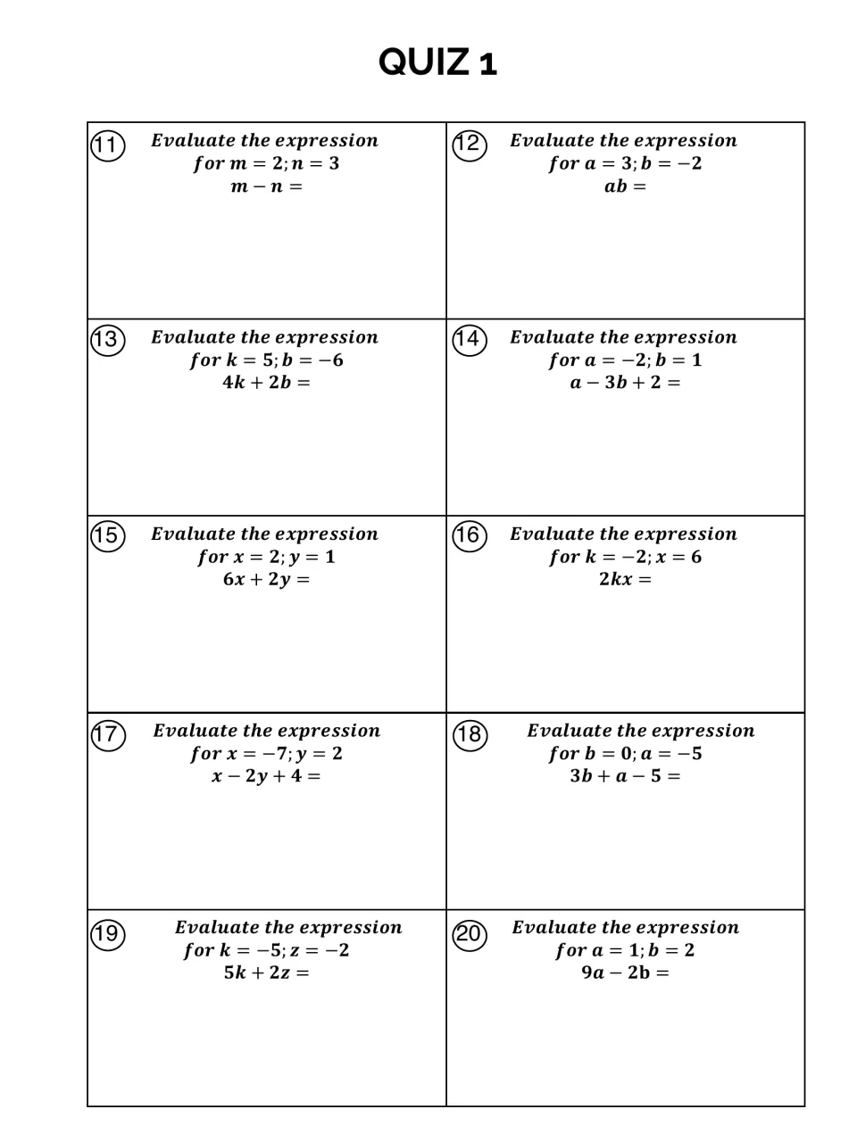 Quiz 1, problems 11-20: students substitute two given values to evaluate expressions like 4k + 2b and x - 2y + 4
