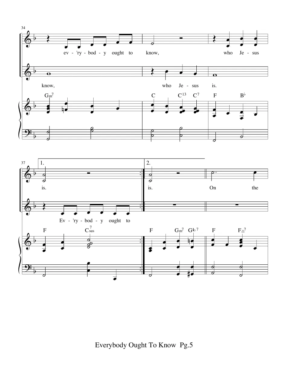 Measures 34-39: melody and solo echo sing "who Jesus is," then first and second endings lead into the "On the" verse