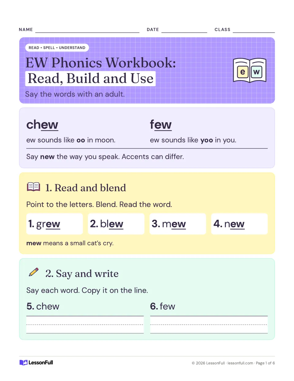 EW sounds in chew and few: students blend grew, blew, mew and new, then say and copy chew and few on lines.