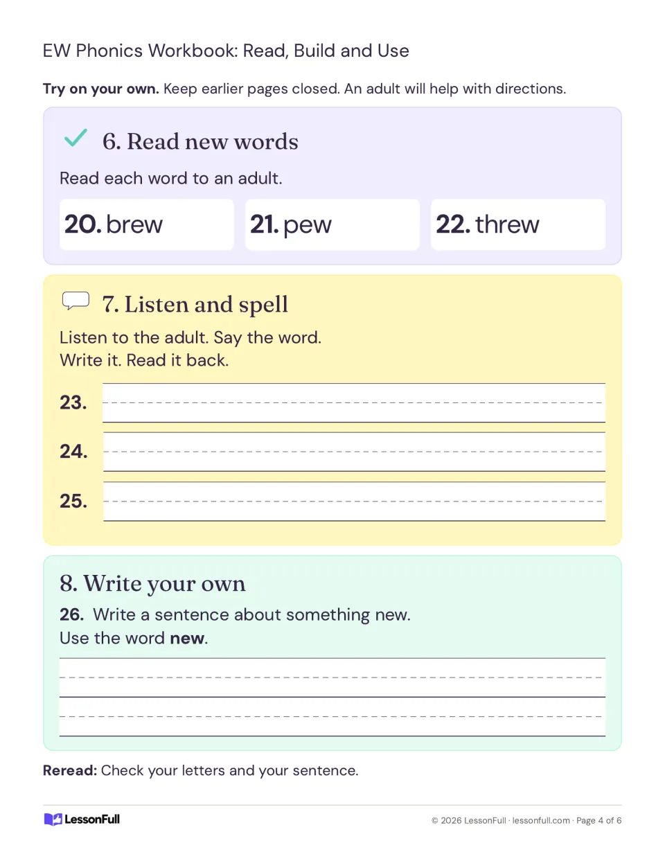 Independent ew check: students read brew, pew and threw, spell three dictated words, and write a sentence using new.