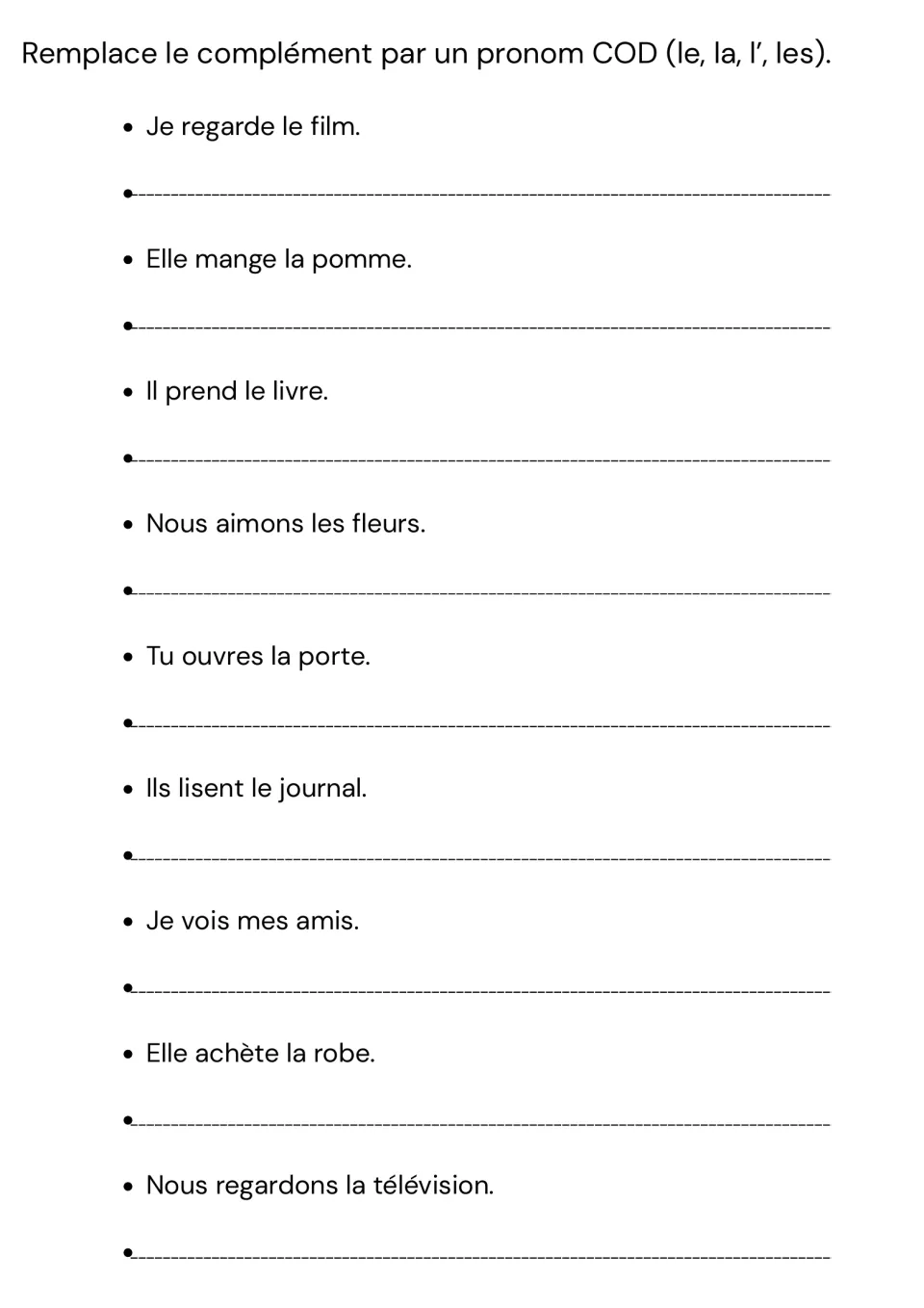 French direct-object pronoun practice: rewrite nine sentences using le, la, l’ or les, starting with a film.