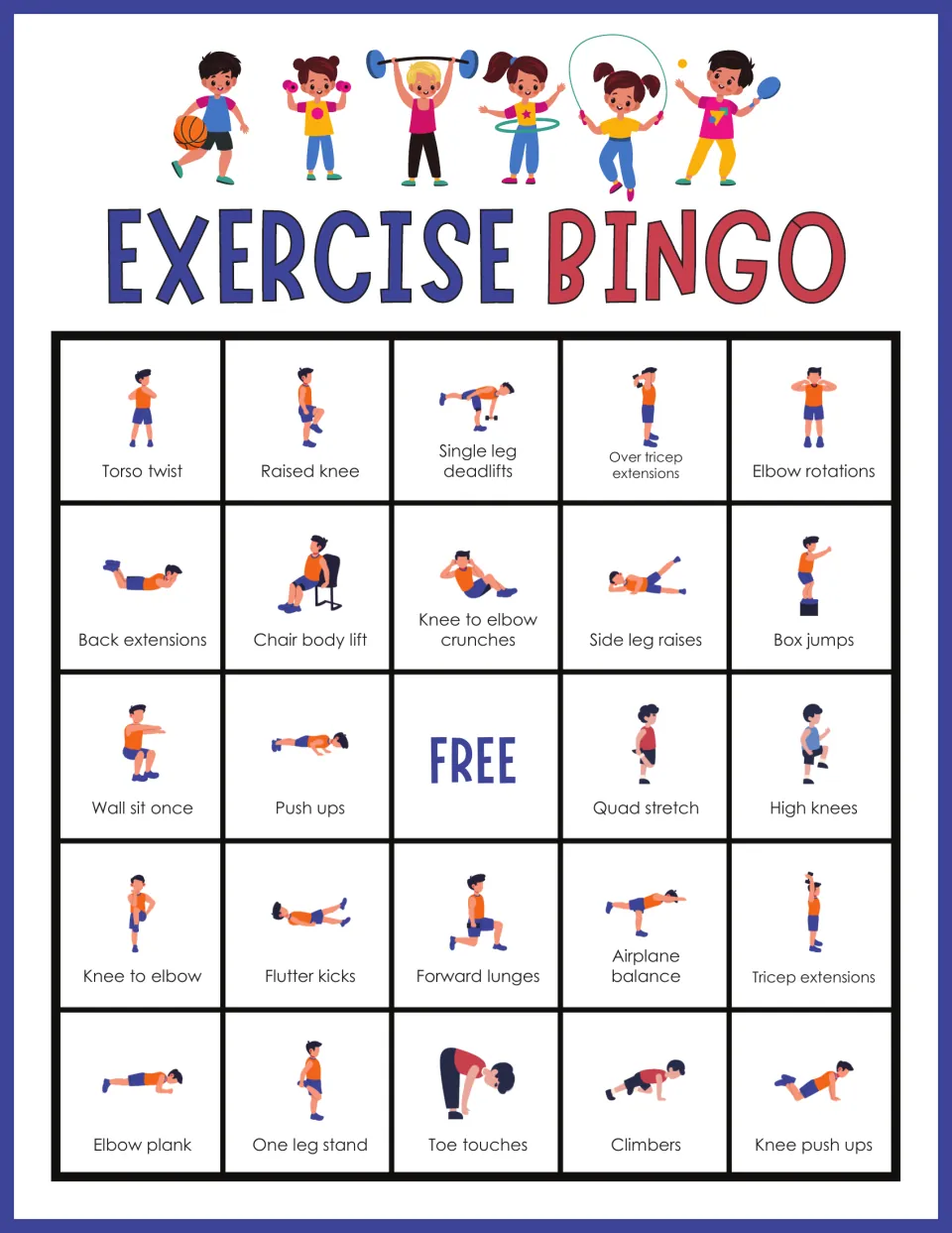 Exercise Bingo card: students do torso twist, single leg deadlifts, over tricep extensions and elbow rotations