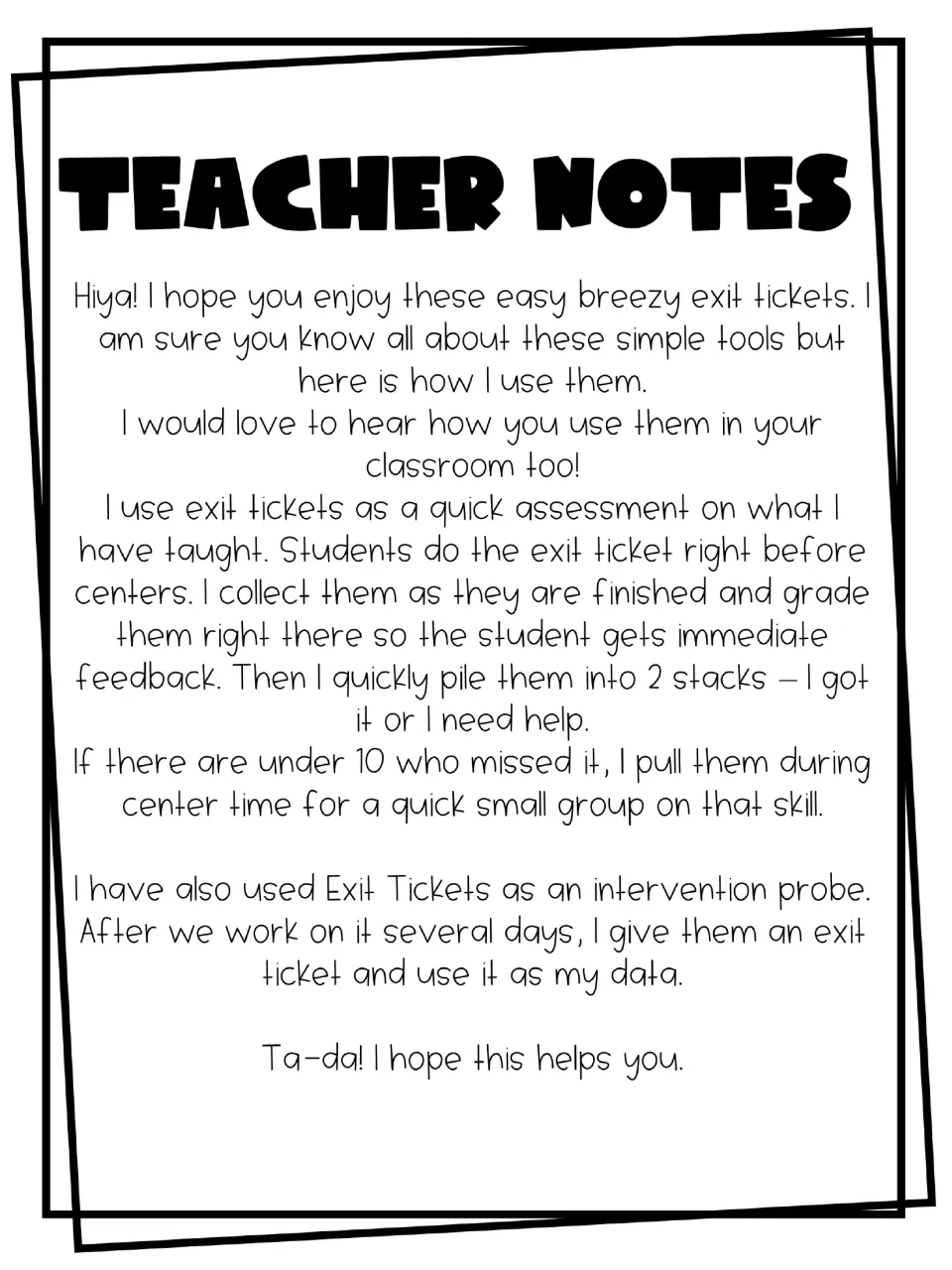 Teacher notes on giving exit tickets before centers, sorting them into two stacks and pulling small groups