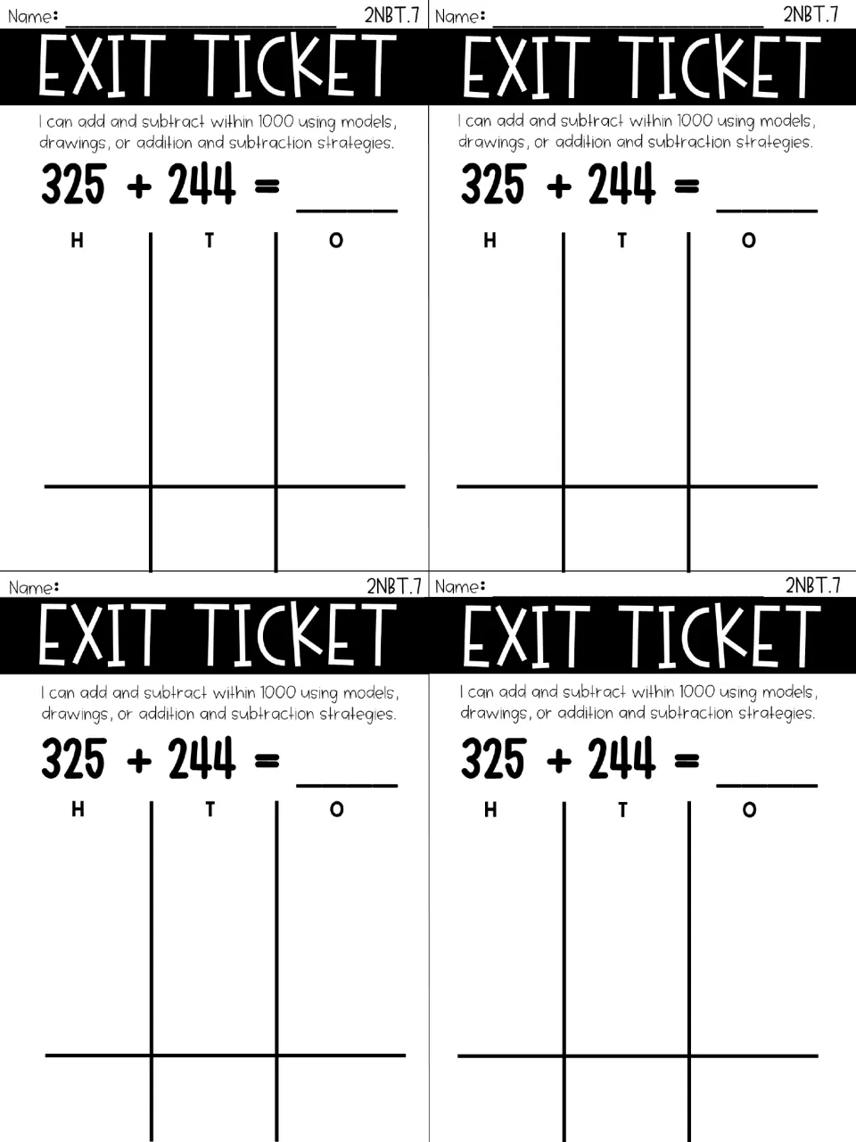 Addition exit ticket without regrouping: students solve 325 + 244 using models, drawings or strategies in an H T O chart