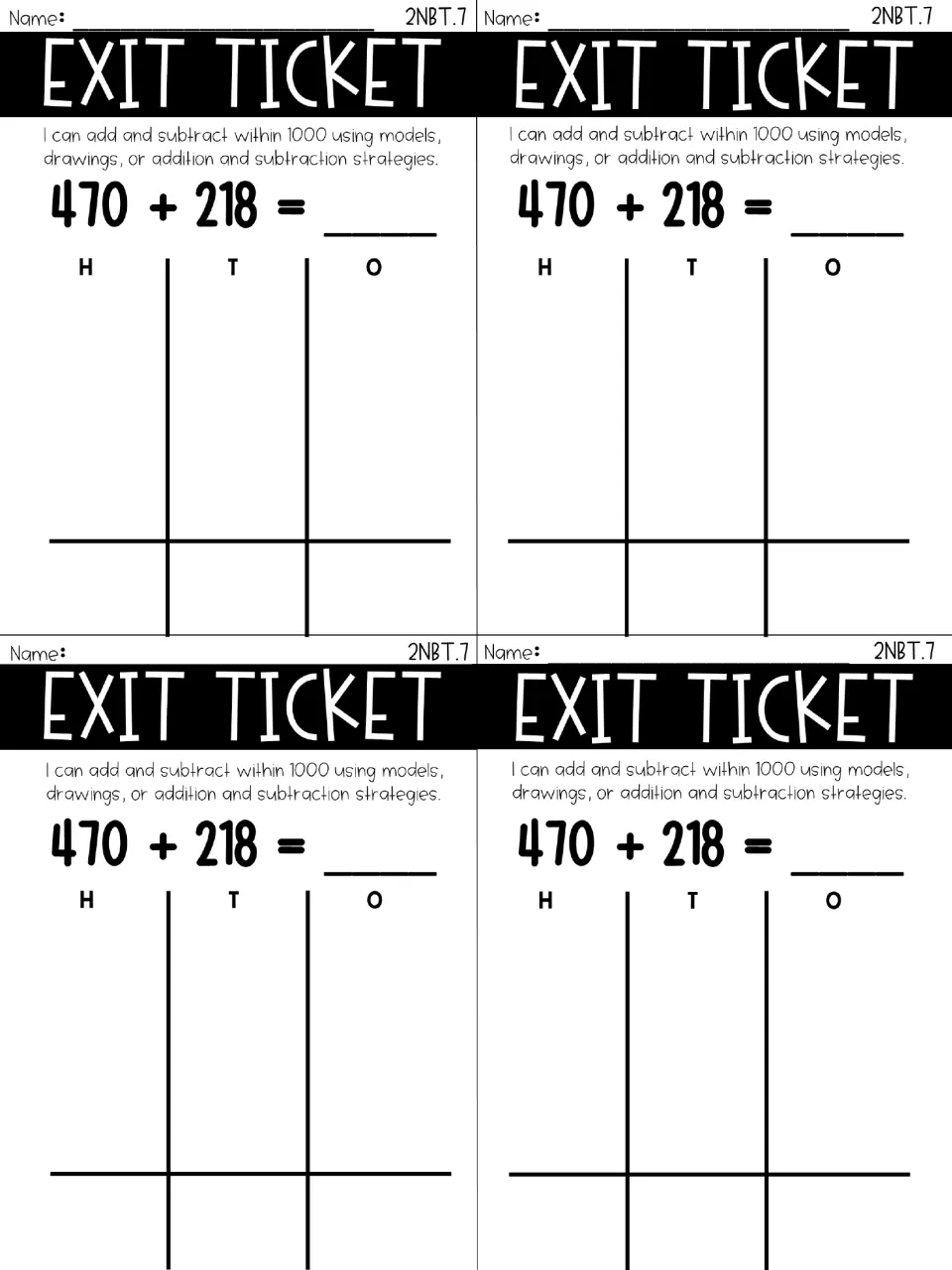 Addition exit ticket without regrouping: students solve 470 + 218, recording hundreds, tens and ones in the H T O chart