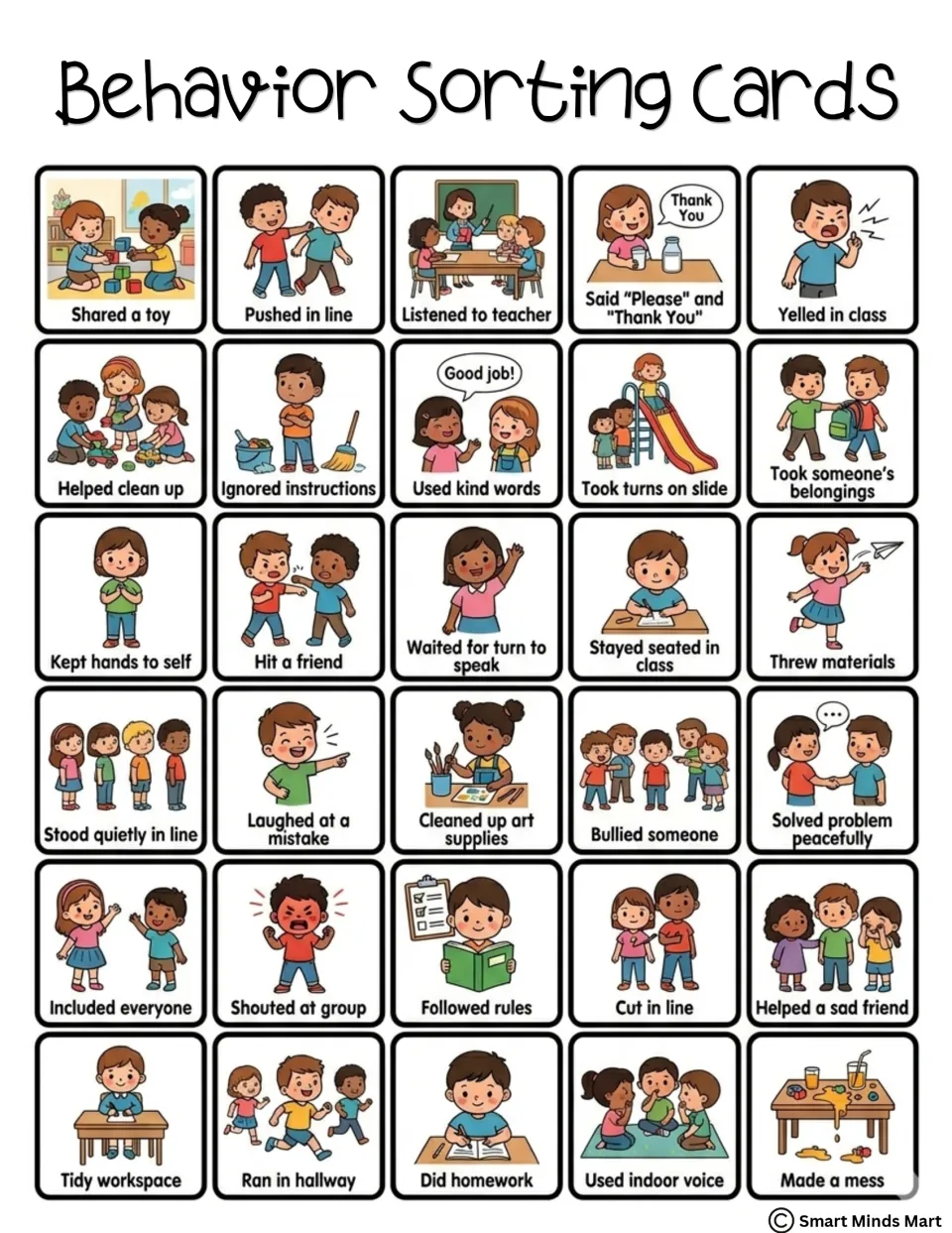 Behavior Sorting Cards: 30 color picture cards such as Shared a toy, Pushed in line and Used kind words to sort by behavior