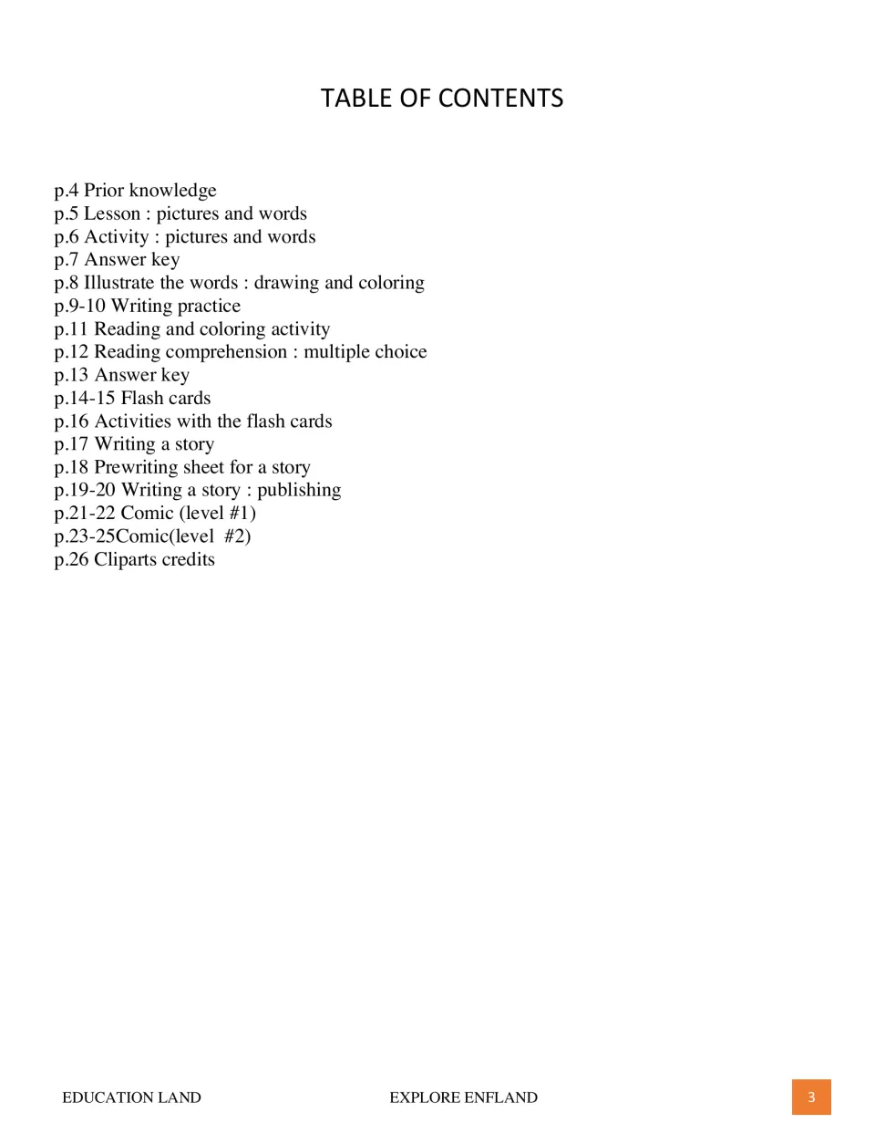 Contents for the England packet list vocabulary, writing, reading, flashcards, stories, comics, and answer keys