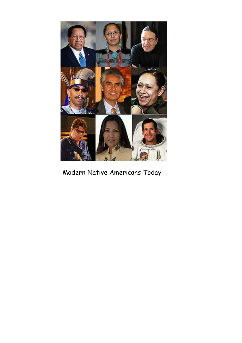 Modern Native Americans Today: photo collage of nine present-day Native Americans, including an astronaut and a guitarist