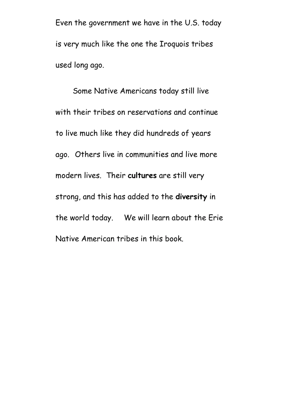 Native cultures today: reading on the Iroquois government model, reservation and community life, and diversity