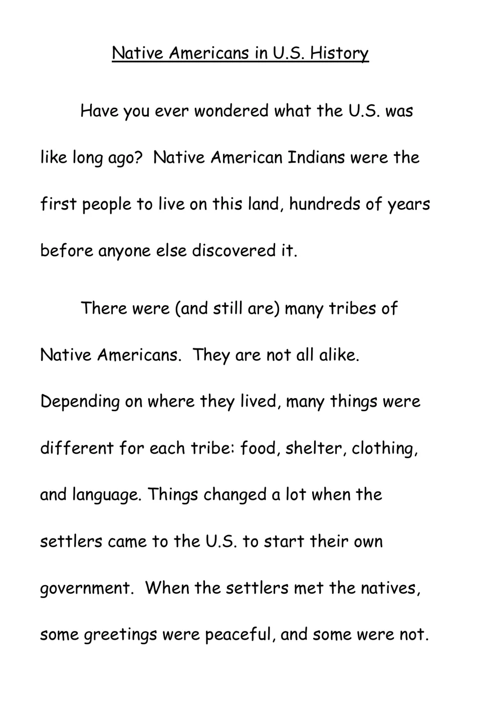 Opening history passage introduces Native American tribes, differences in daily life, and settler encounters