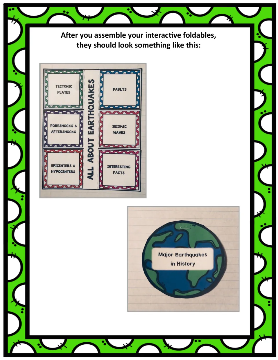 Assembly examples show the completed six-flap earthquake facts foldable and globe-shaped history booklet