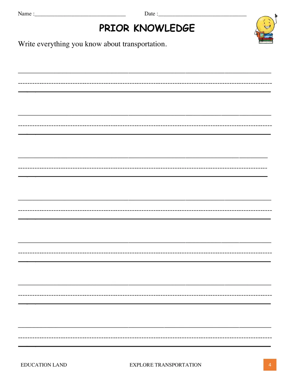Prior knowledge writing activity asks students to write everything they already know about transportation