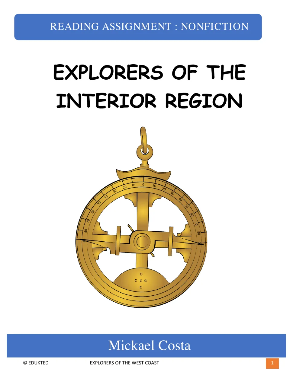 Cover of Explorers of the Interior Region, a nonfiction reading assignment credited to Mickael Costa