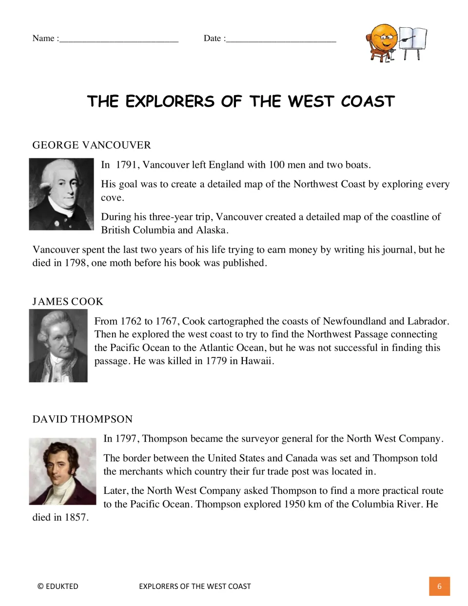 Nonfiction passage profiles George Vancouver, James Cook, and David Thompson and their mapping and exploration