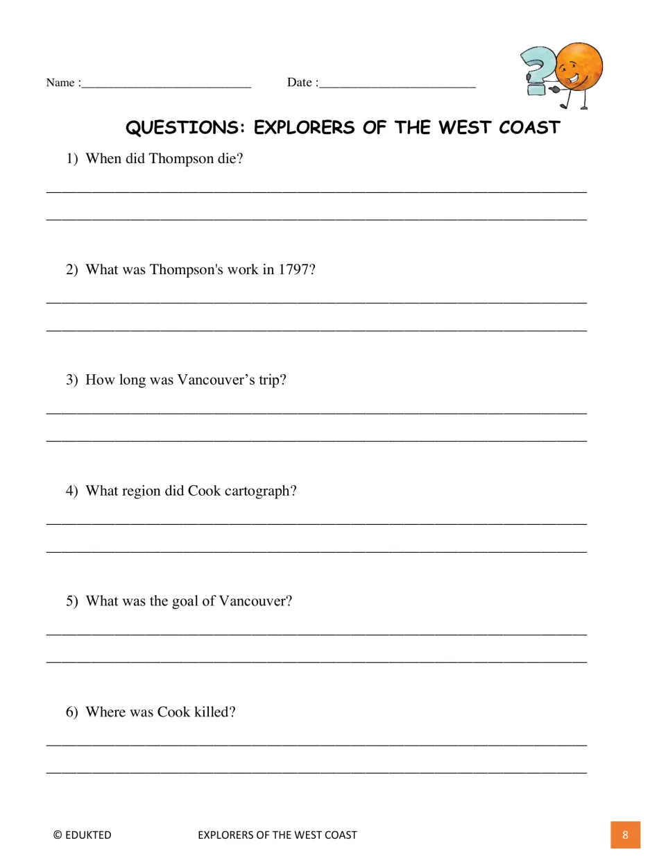 Comprehension questions 1–6 ask about Thompson's work and death, Vancouver's trip and goal, and Cook's travels