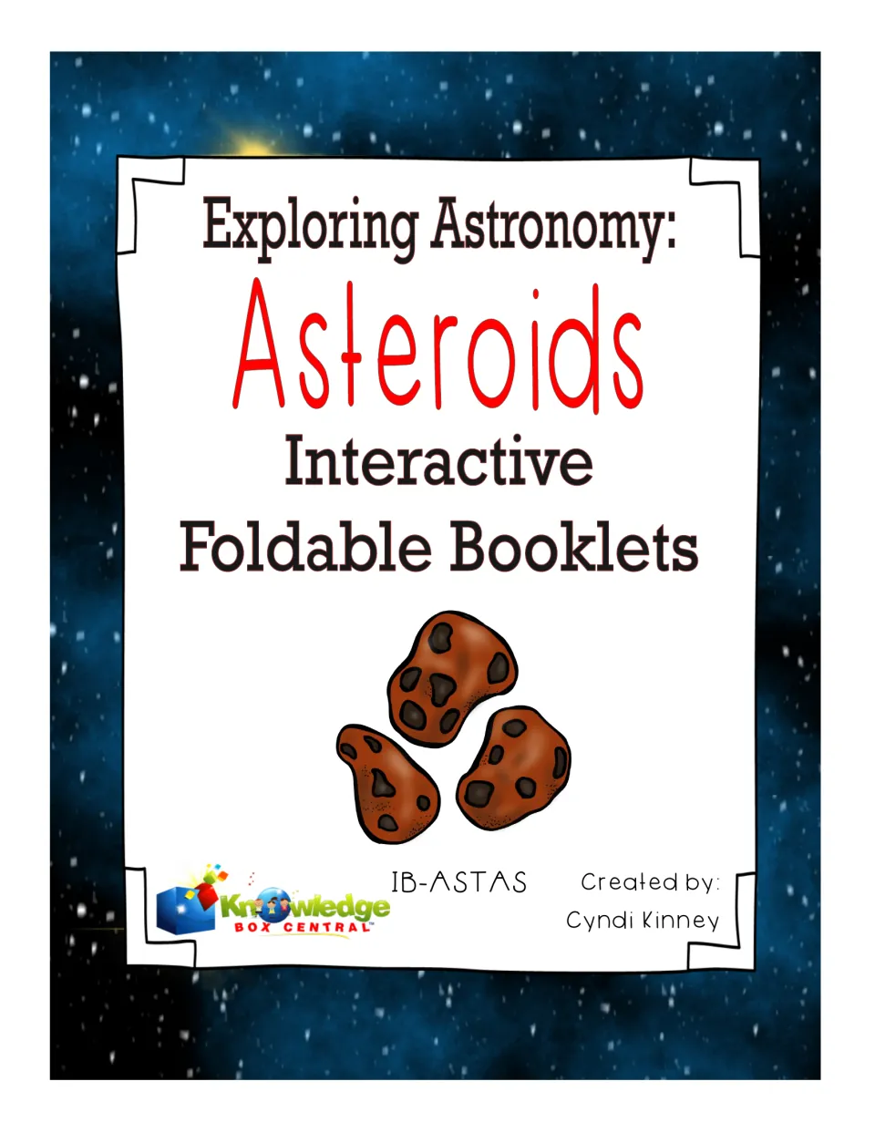 Cover of Exploring Astronomy: Asteroids Interactive Foldable Booklets, showing three brown cratered asteroids