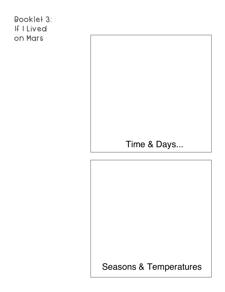 If I Lived on Mars cut-out pages: students write about time and day length on Mars and its seasons and temperatures