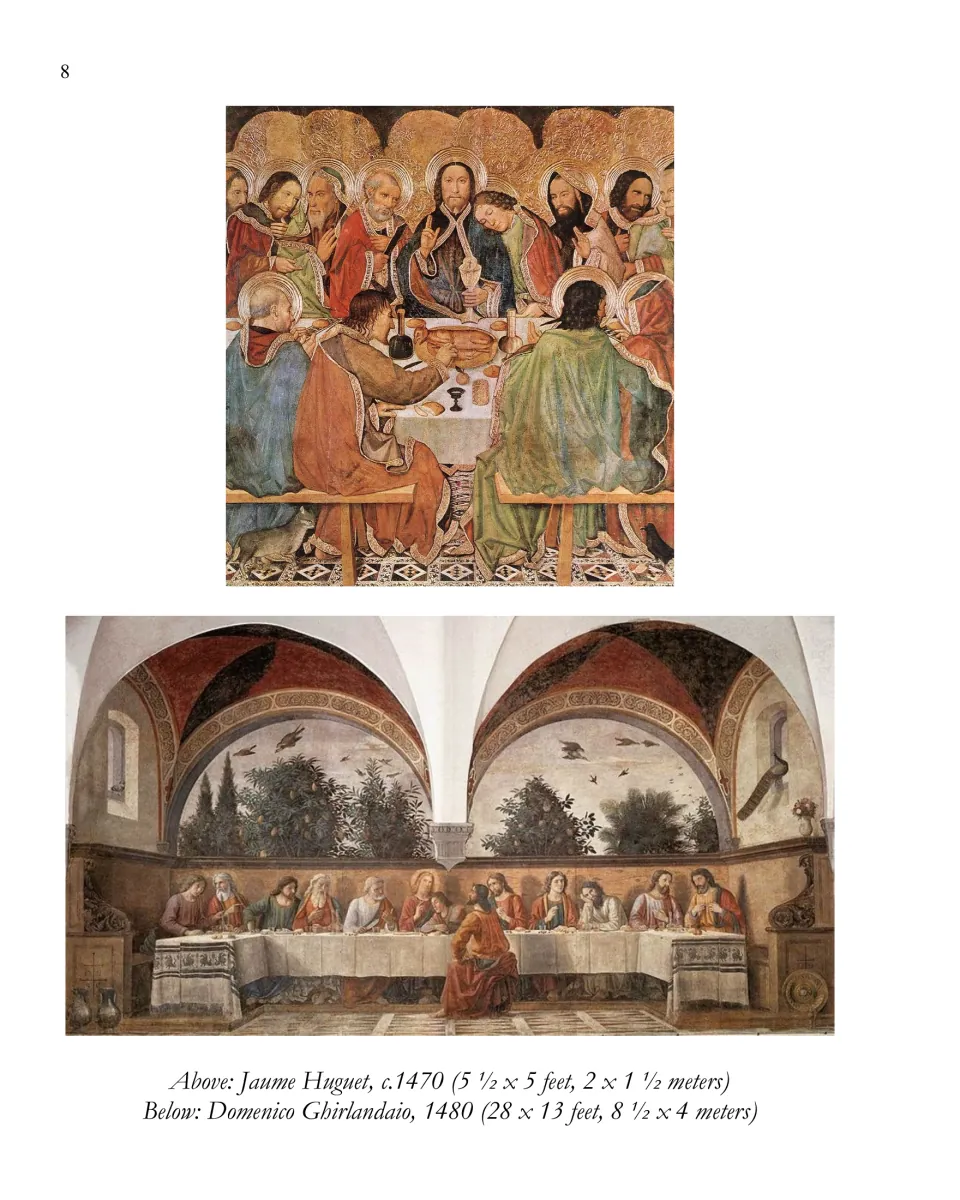 Earlier Last Supper reproductions by Jaume Huguet, circa 1470, and Domenico Ghirlandaio, 1480, with dimensions