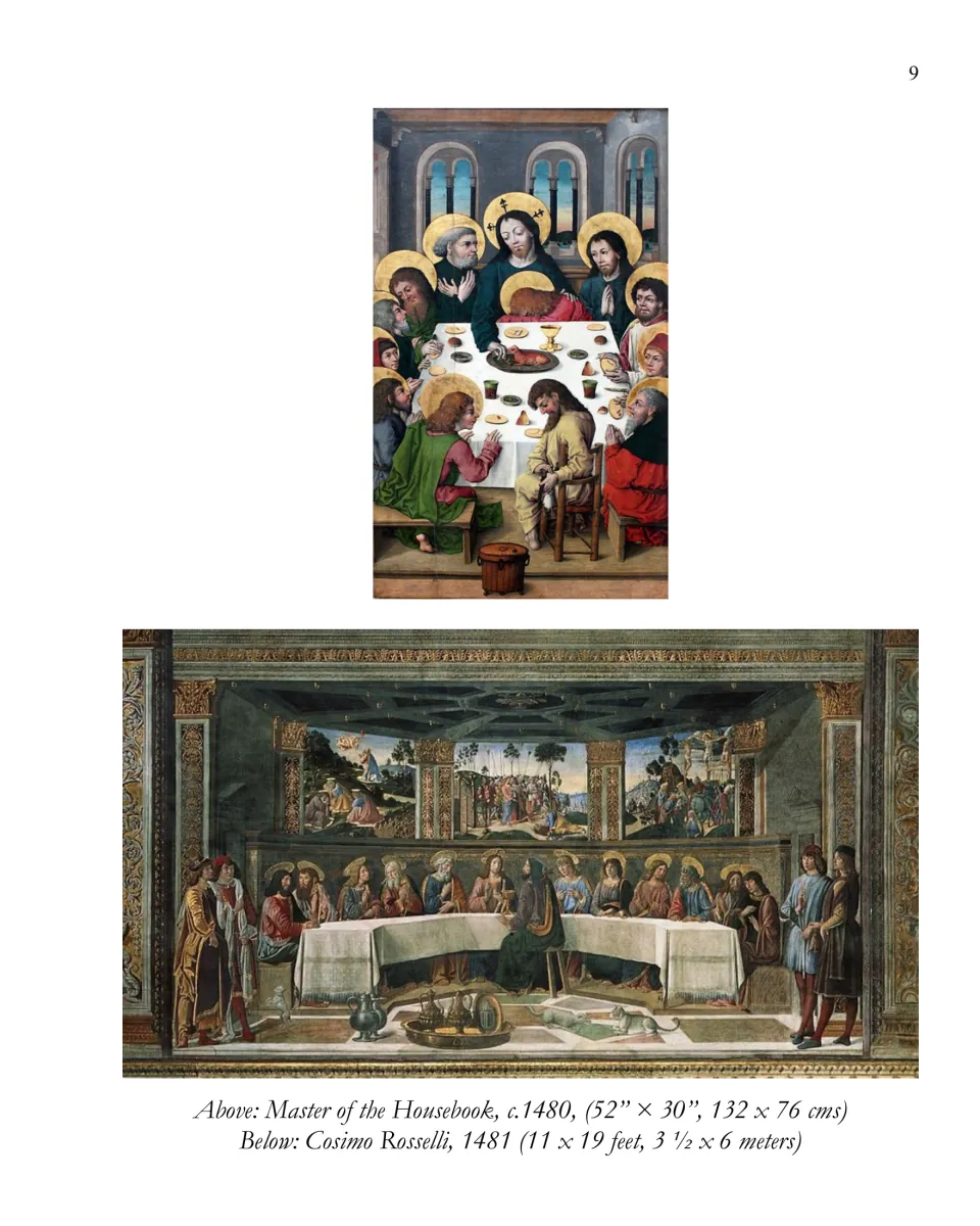Earlier Last Supper reproductions by Master of the Housebook, circa 1480, and Cosimo Rosselli, 1481