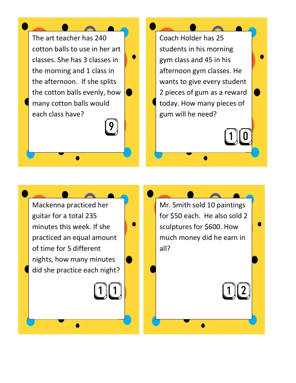 Story problem cards 9-12: sharing cotton balls, gum for gym students, guitar minutes per night and art sales totals
