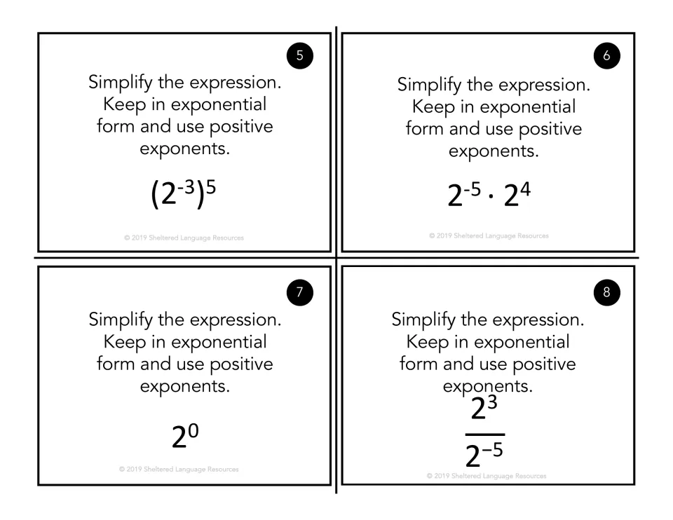 Cards 5-8, base 2: students simplify (2^-3)^5, 2^-5·2^4, 2^0 and 2^3 over 2^-5 using positive exponents