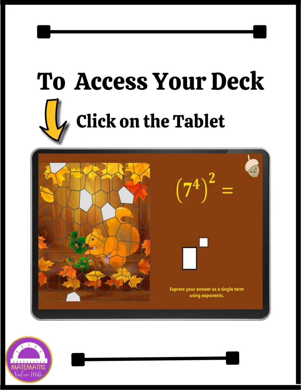 Access page for the 20-question exponent activity: 'Click on the Tablet' and a sample problem, (7⁴)².