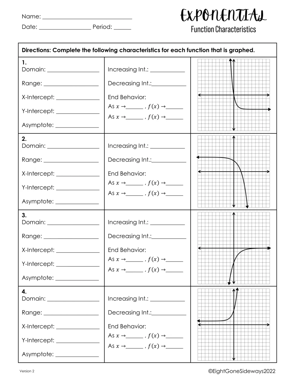 Version 2 exponential graphs: students identify domain, range, intercepts, asymptote and end behavior of 4 new curves
