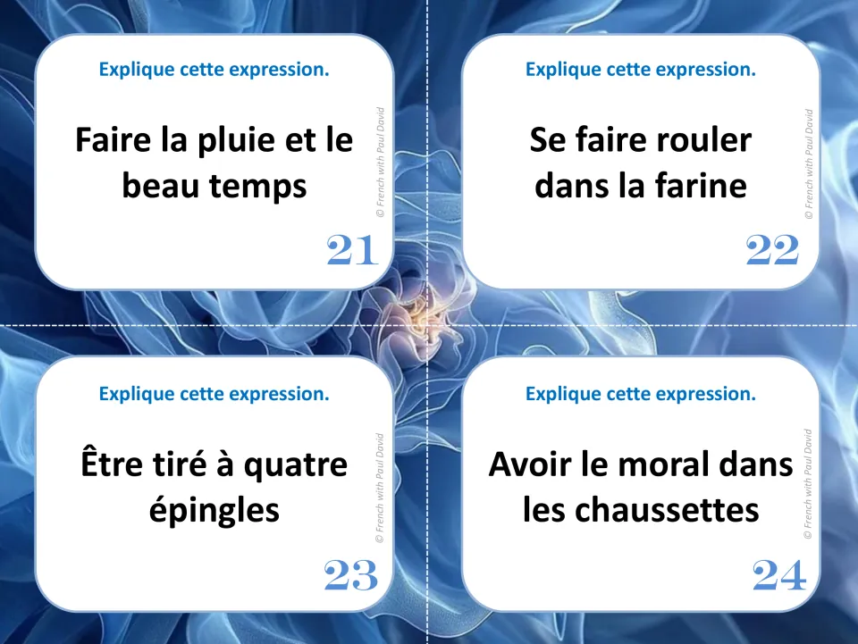 French idiom task cards 21–24 include être tiré à quatre épingles (be impeccably dressed) and three more.
