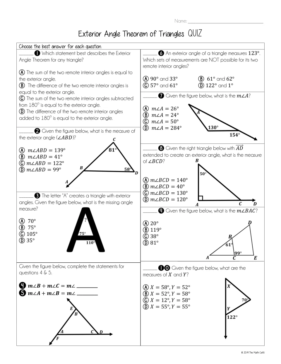 Exterior angle quiz: students answer 10 questions, mostly multiple choice, finding missing angles in labeled triangles