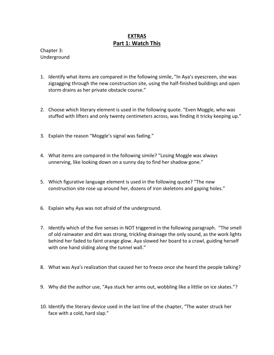Chapter 3, Underground: 10 short-answer questions on Moggle, comparisons, sensory details, and Aya’s fear