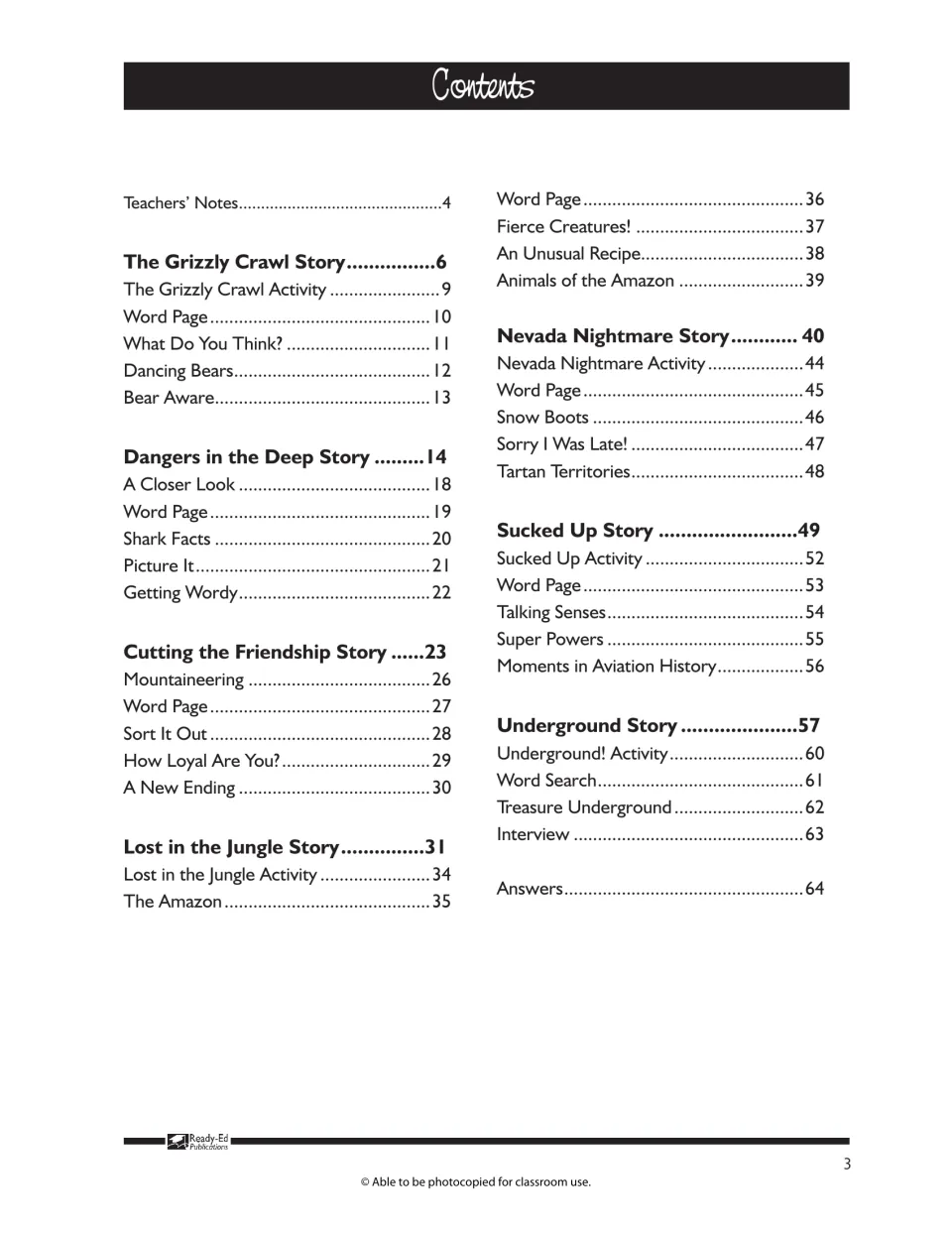 Contents: seven survival stories, from The Grizzly Crawl to Underground, each followed by its activity pages