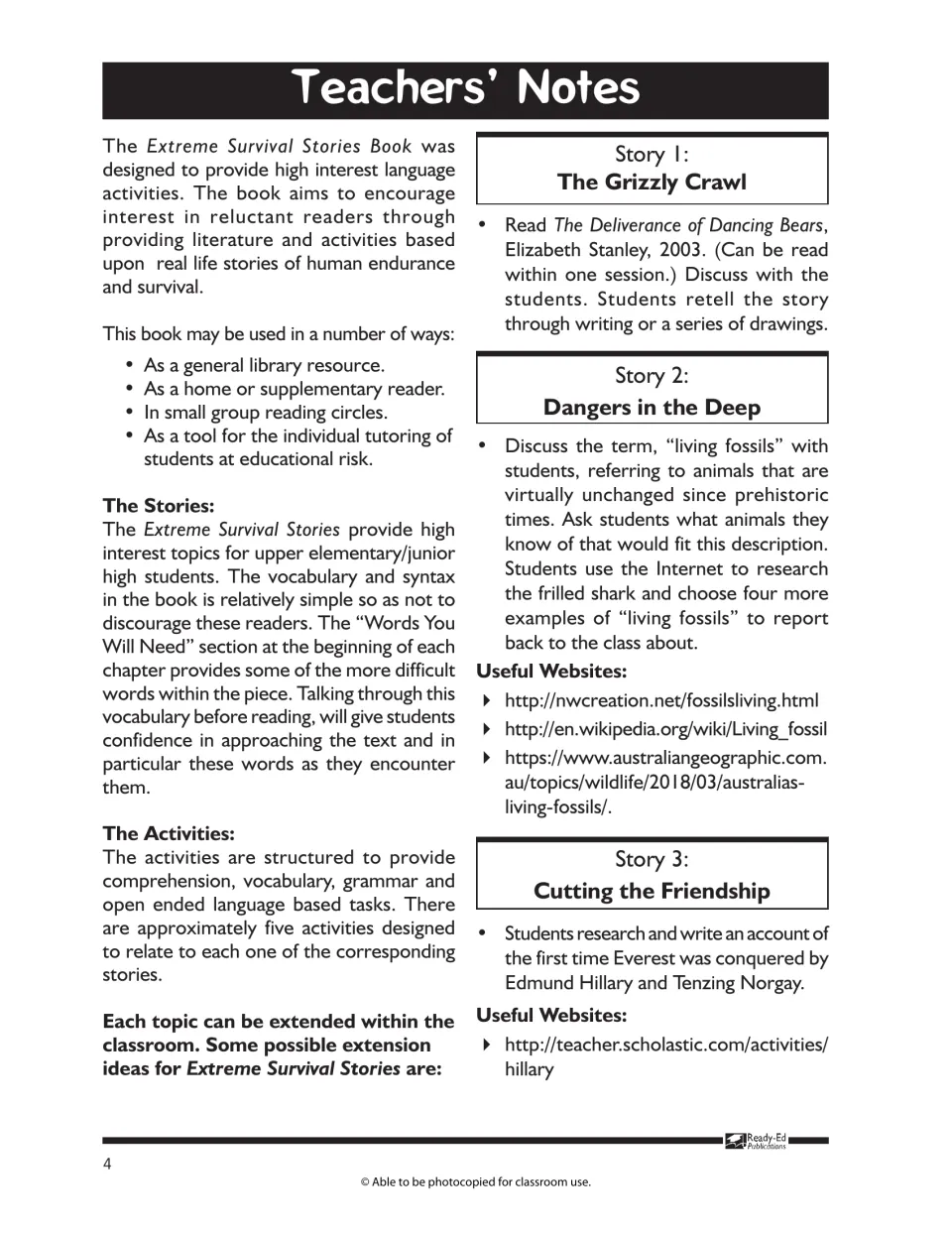 Teachers' notes: how to use the book, plus extension ideas for the Grizzly Crawl, Dangers in the Deep and Everest stories