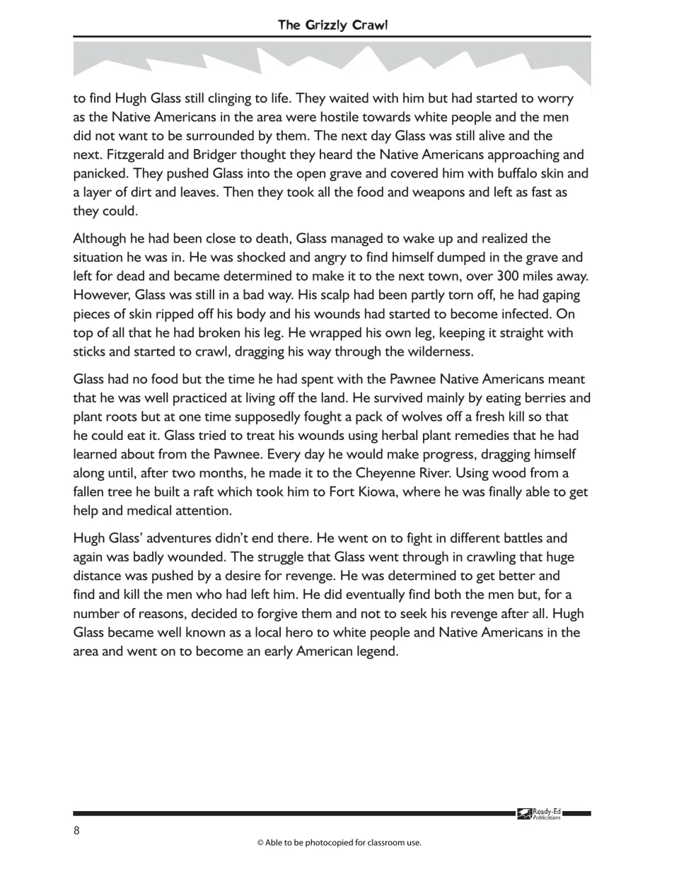 Grizzly Crawl story ending: left for dead, Glass crawls over 300 miles, reaches Fort Kiowa and later forgives the men