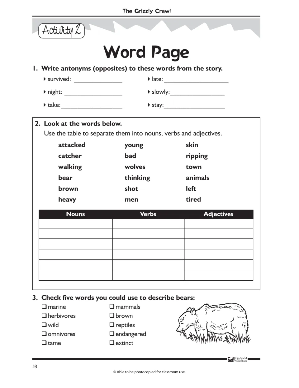 Word study: students write antonyms, sort story words into nouns, verbs and adjectives, and check words that describe bears
