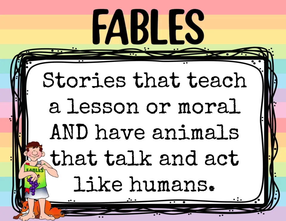 Fable definition poster: stories that teach a lesson or moral and have animals that talk and act like humans