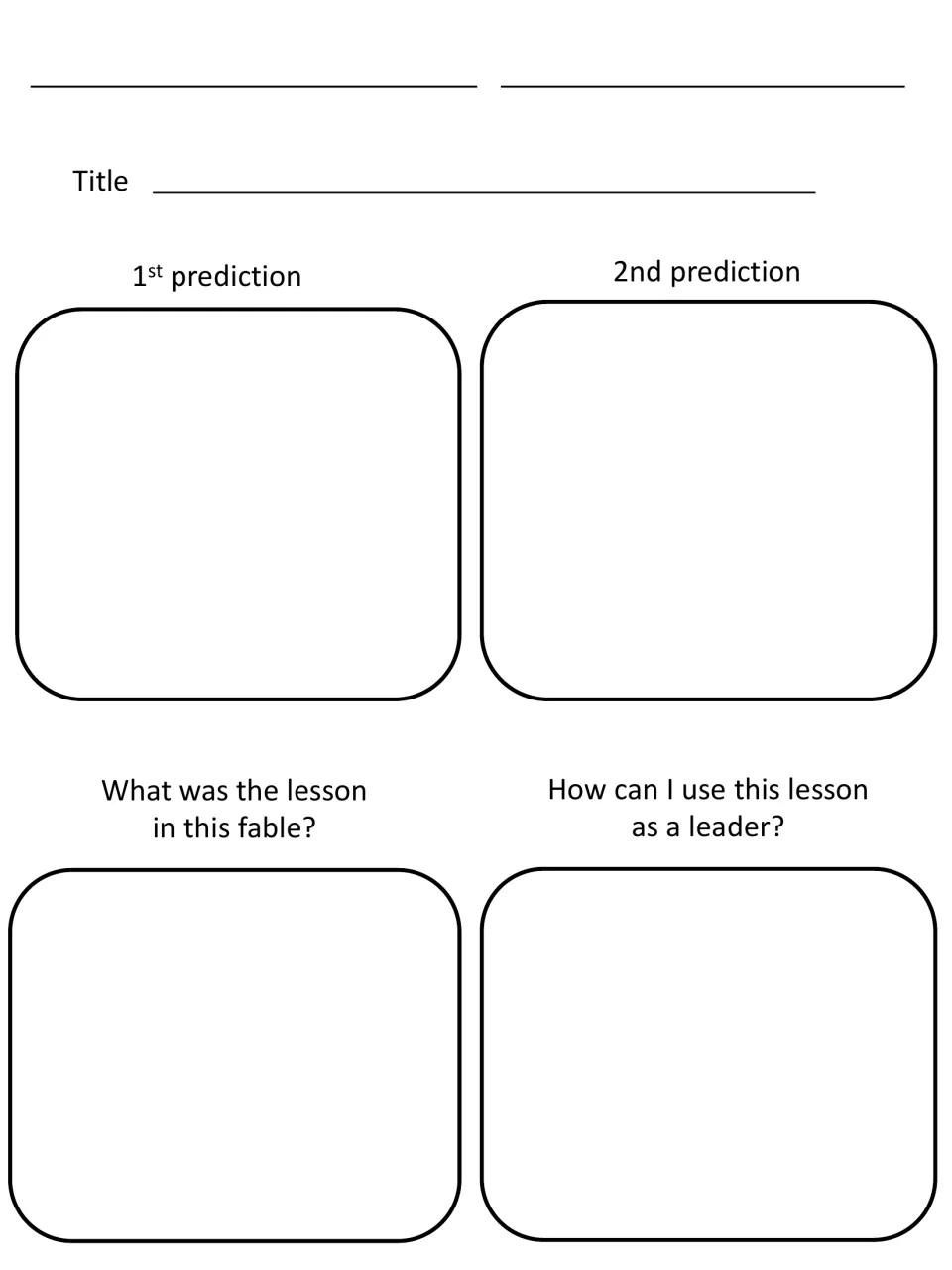 Fable predictions: students write a title, a 1st and 2nd prediction, the fable's lesson and how to use it as a leader