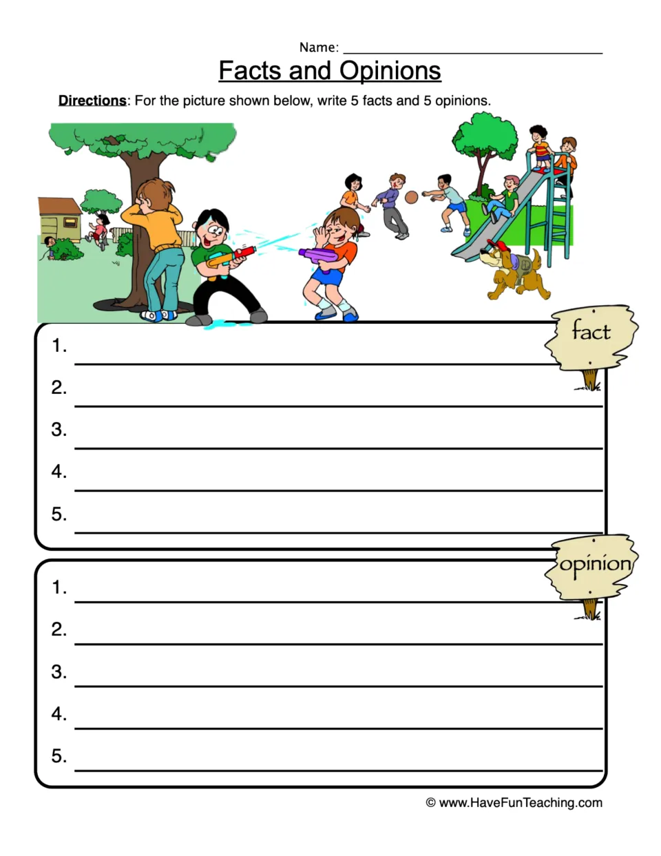 Fact and opinion practice: write five facts and five opinions about children playing outside near a slide.
