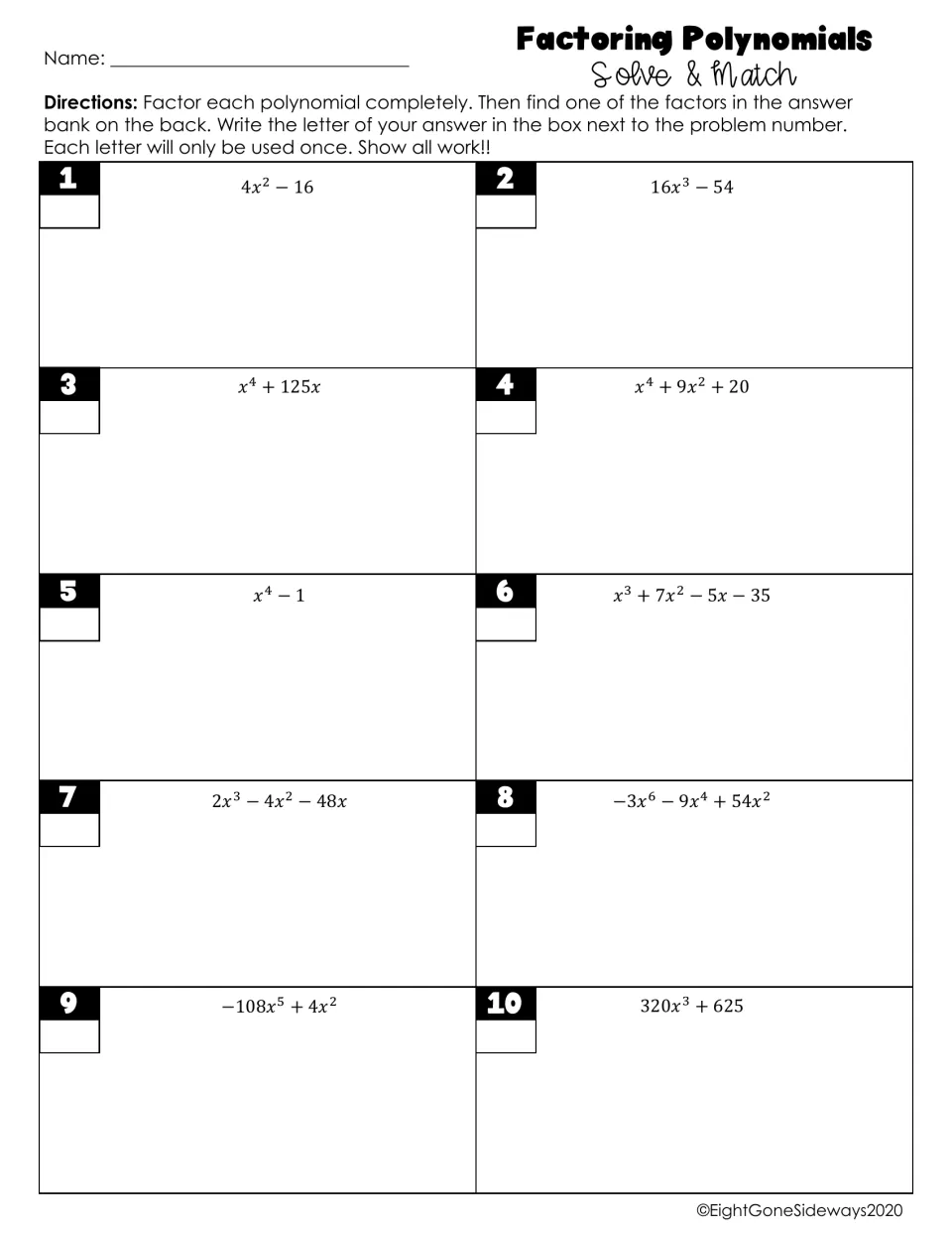 Factoring polynomials 1-10: students factor each completely, then match one factor to its letter in the answer bank