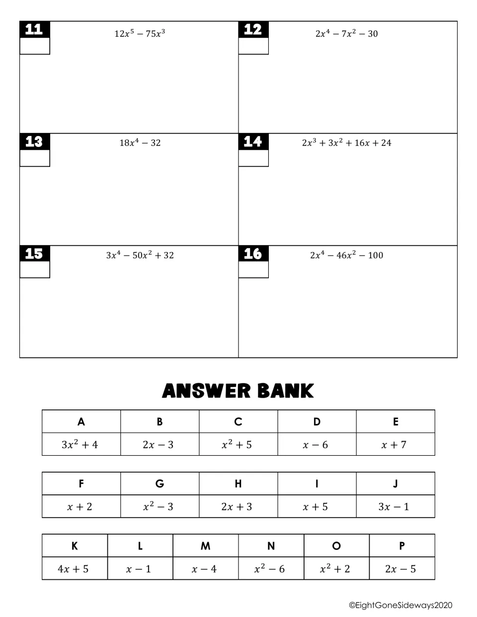 Factoring problems 11-16, such as 18x^4 - 32, above a lettered answer bank of 16 factors, A to P, for matching