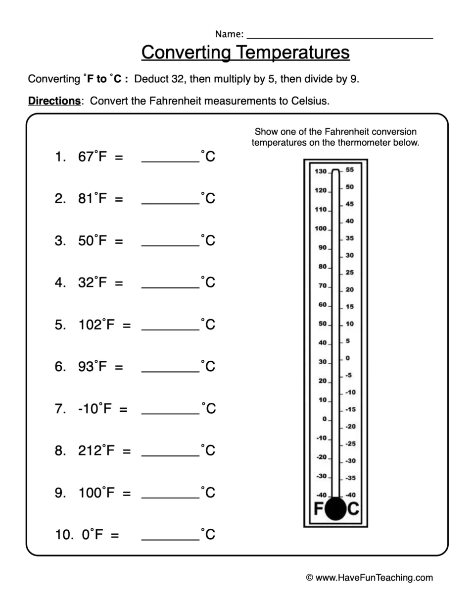 Converting Temperatures: students convert 10 Fahrenheit values to Celsius, then mark one result on a thermometer