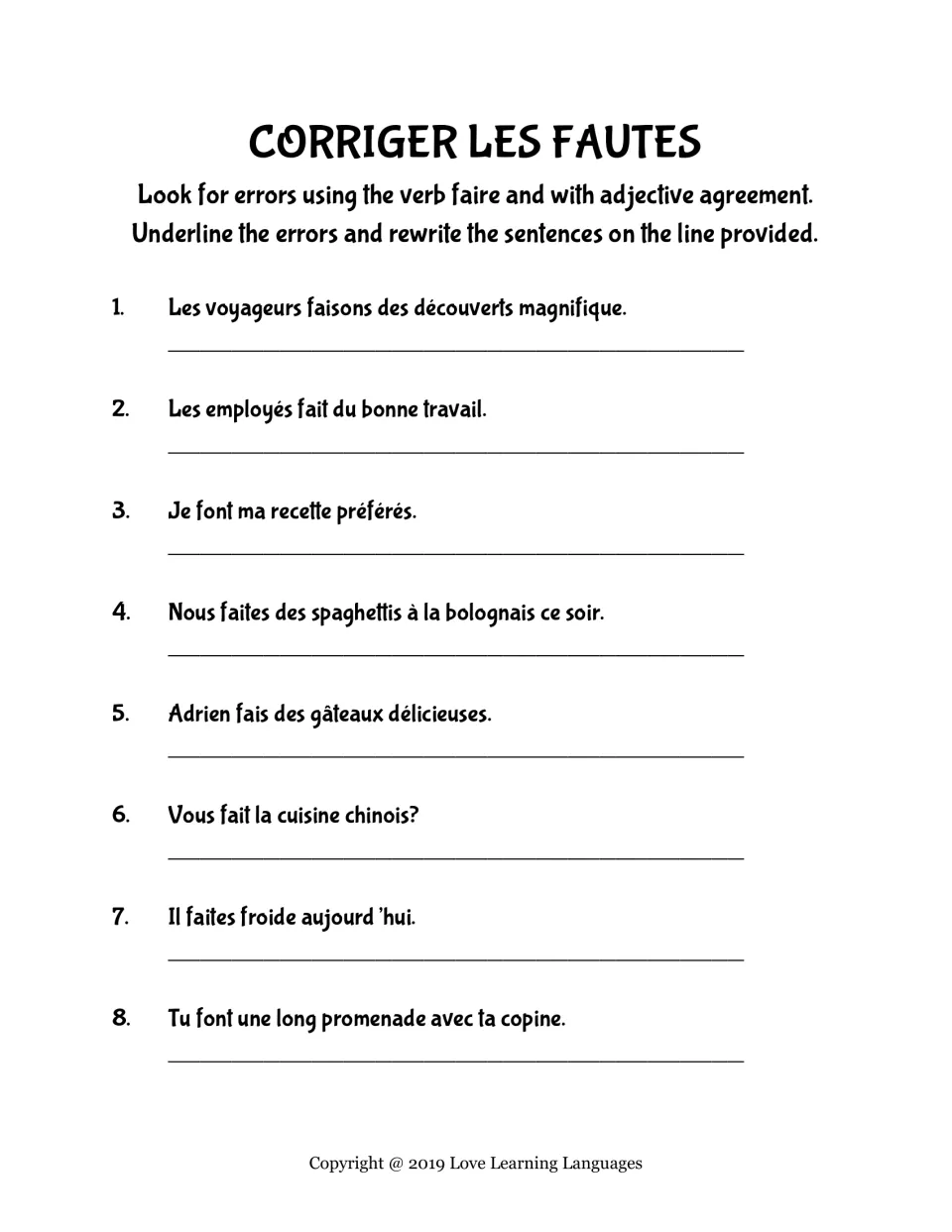 Corriger les fautes: 8 sentences with faire and adjective errors, such as 'Les employés fait du bonne travail'