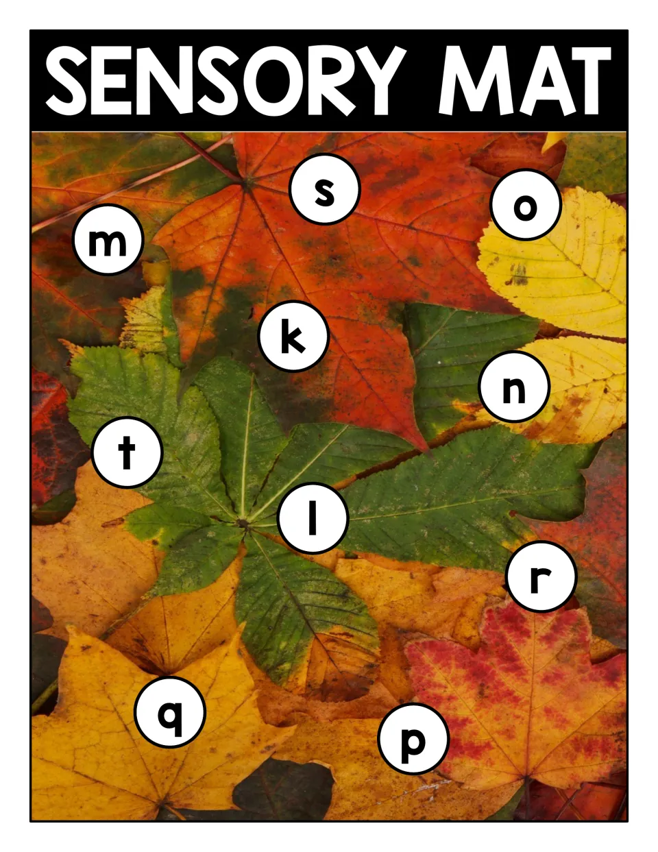 Lowercase letter matching on a fall leaves photo: Sensory Mat with circled letters k to t for students to find and match