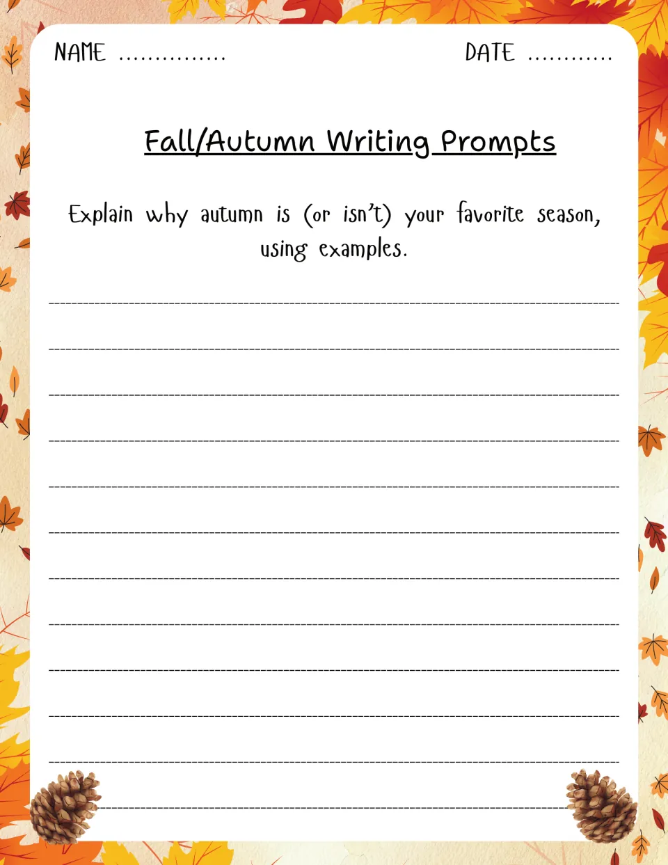 Fall writing prompt 10 asks students to explain why autumn is or is not their favorite season, using examples.
