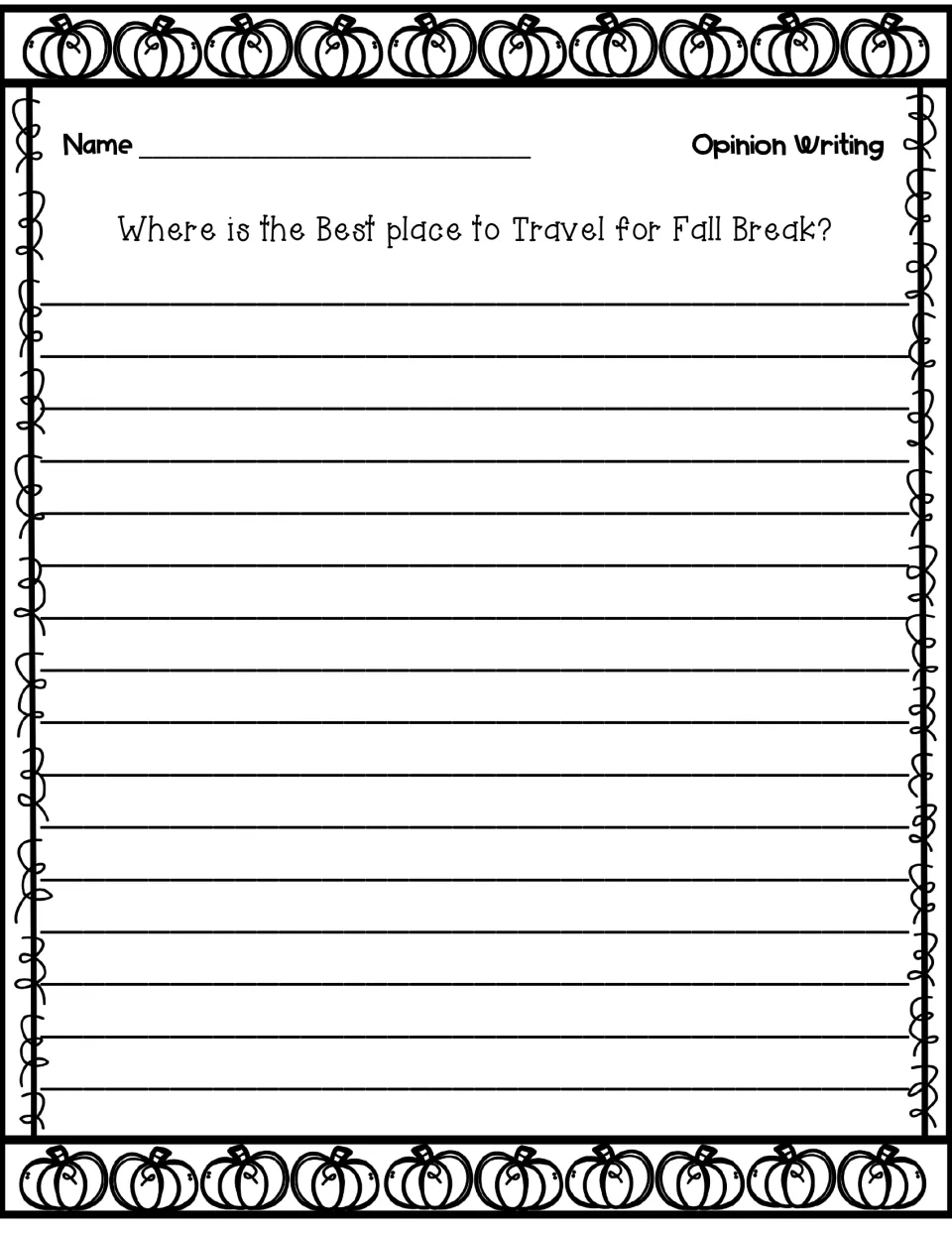 Fall Break travel opinion prompt repeated without directions so students can keep writing their reasons and conclusion