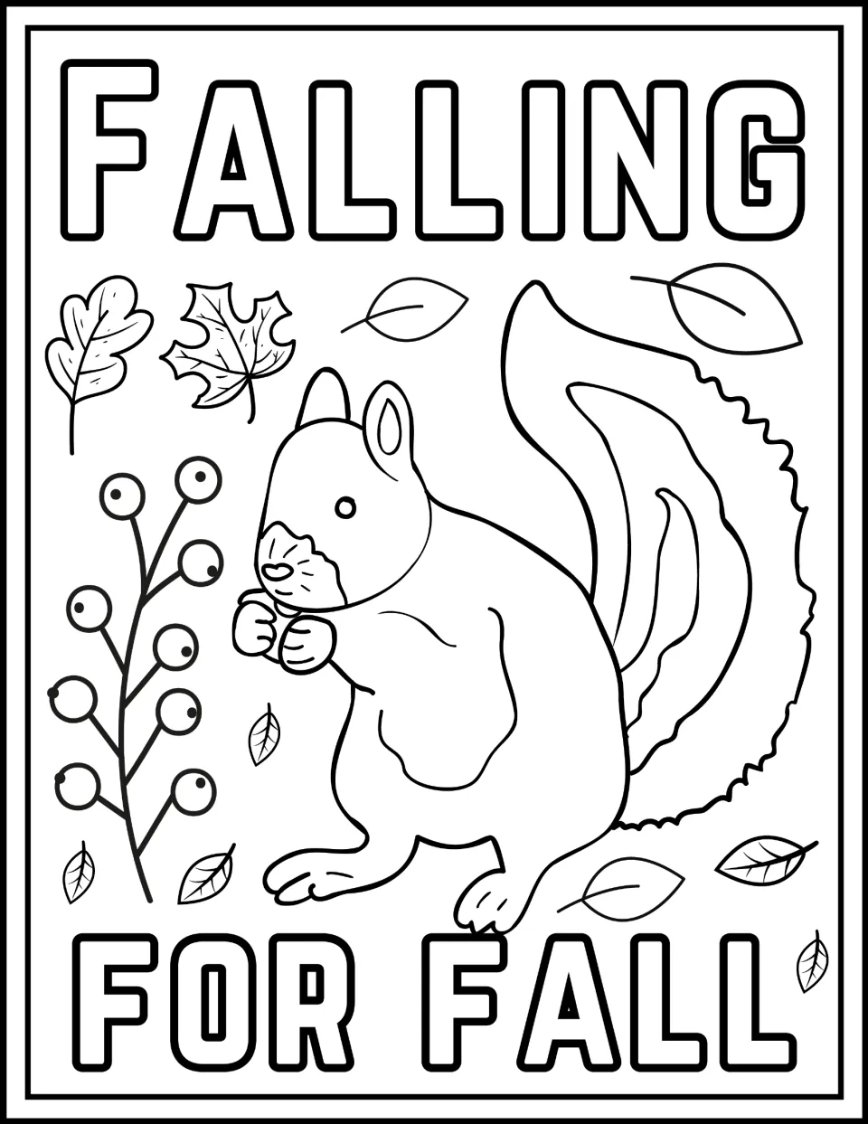 Fall coloring page featuring a squirrel beside a berry sprig and leaves with the words 'Falling for Fall'.