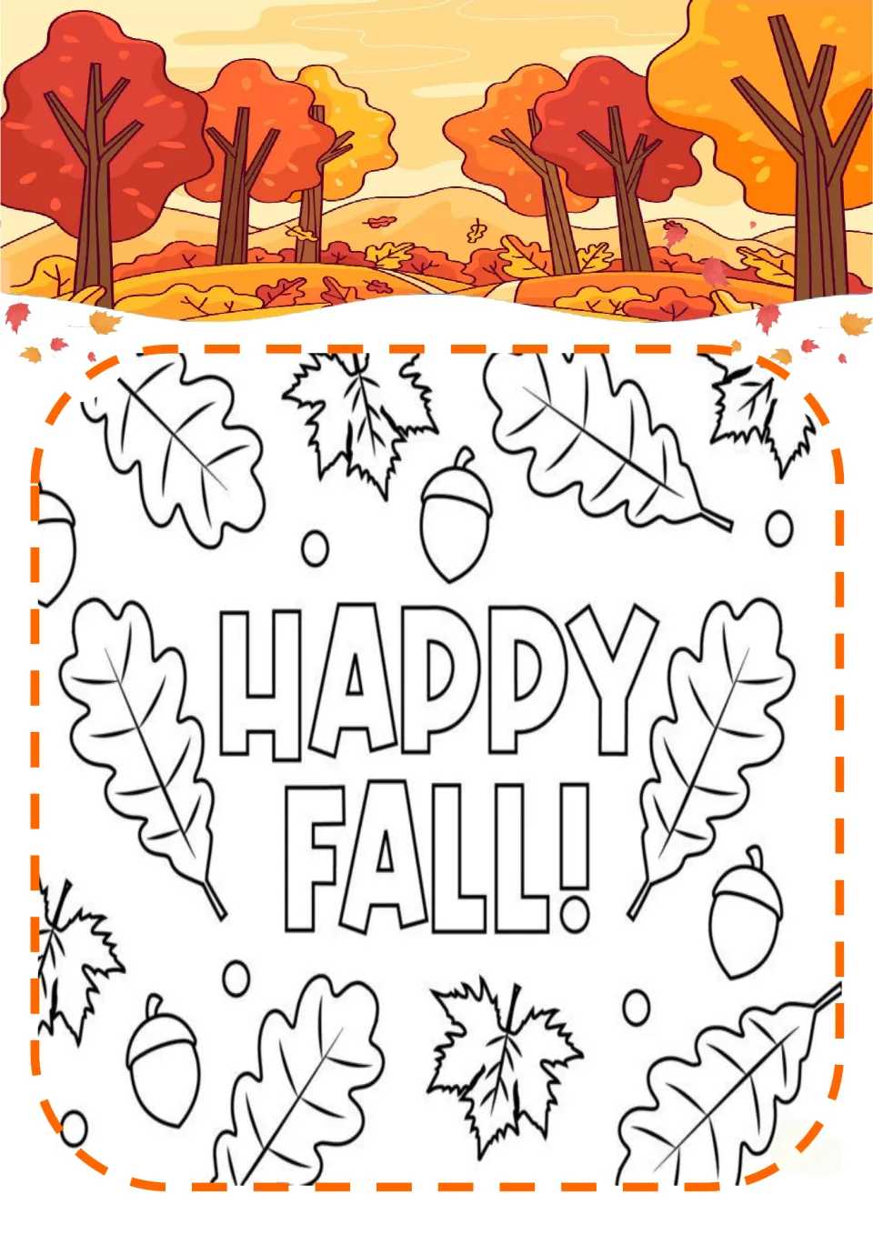 Happy Fall! coloring page: students color bubble letters surrounded by oak leaves, maple leaves and acorns
