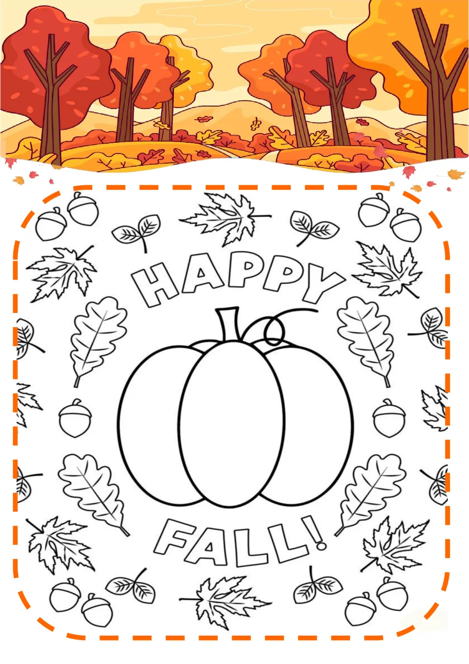Happy Fall! pumpkin coloring page: students color a large pumpkin ringed by arched letters, leaves and acorns