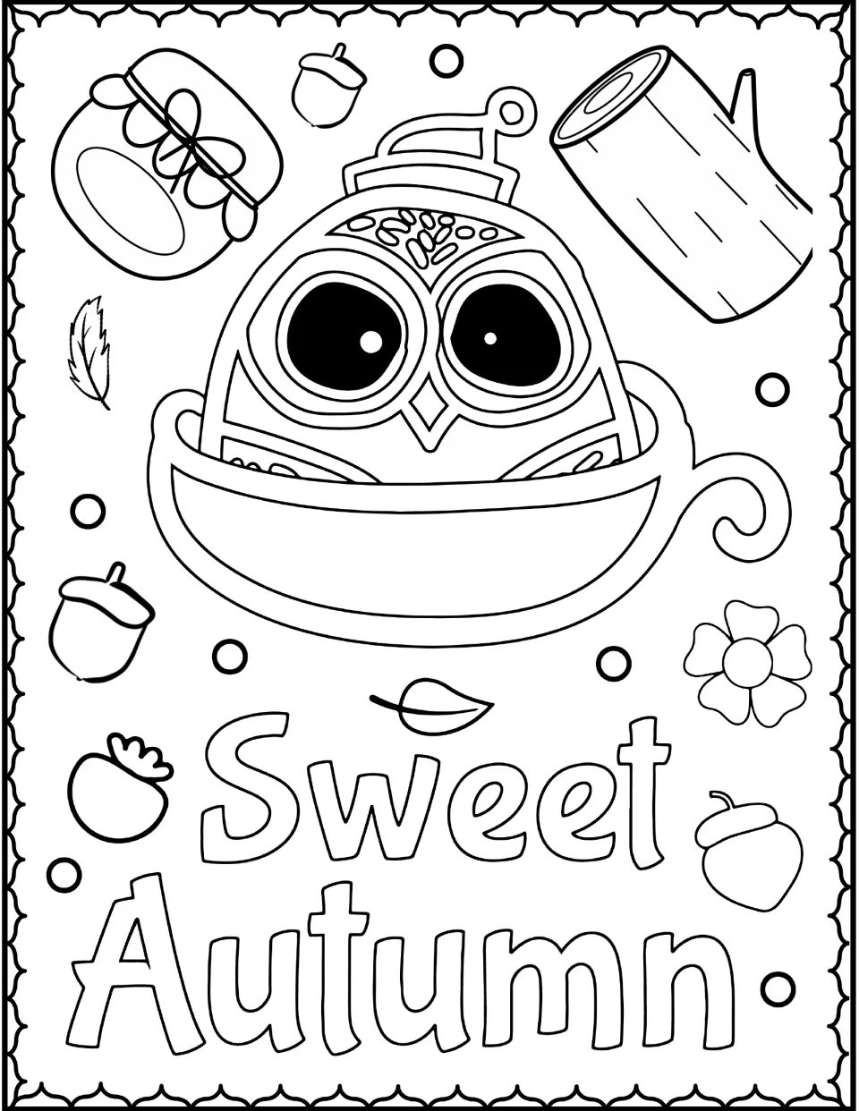 Sweet Autumn coloring page: students color an owl peeking out of a teacup beside a jar, log, acorns and outlined lettering