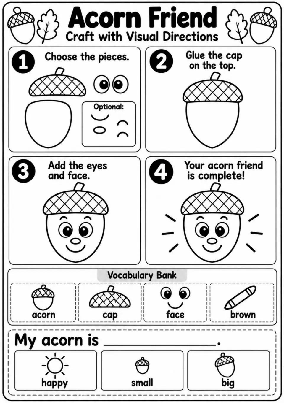 Acorn Friend craft directions: students glue the cap, add eyes and a face, then finish My acorn is with a word