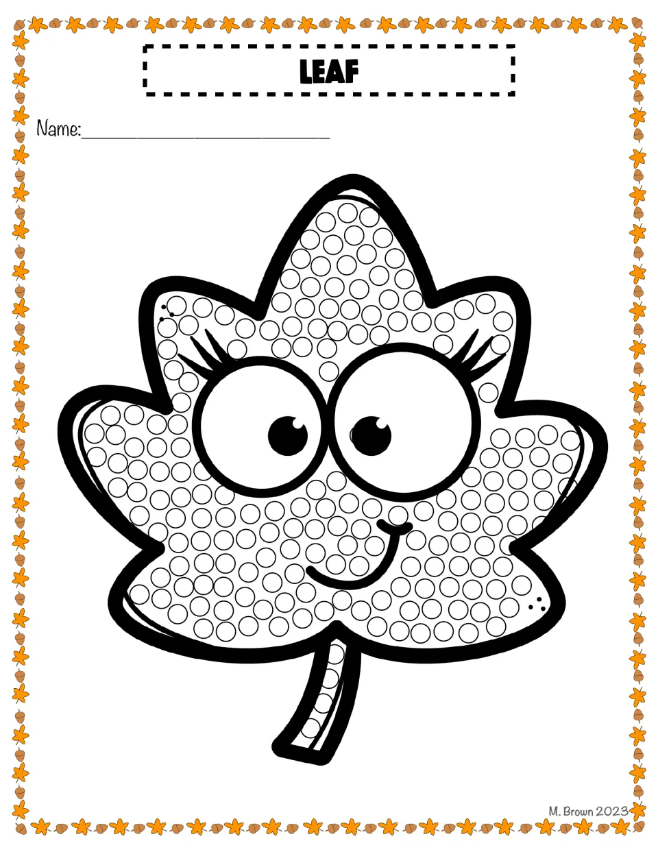 Leaf Do A Dot: students fill each circle on a smiling maple leaf with eyelashes and a stem, one Q-tip dot at a time